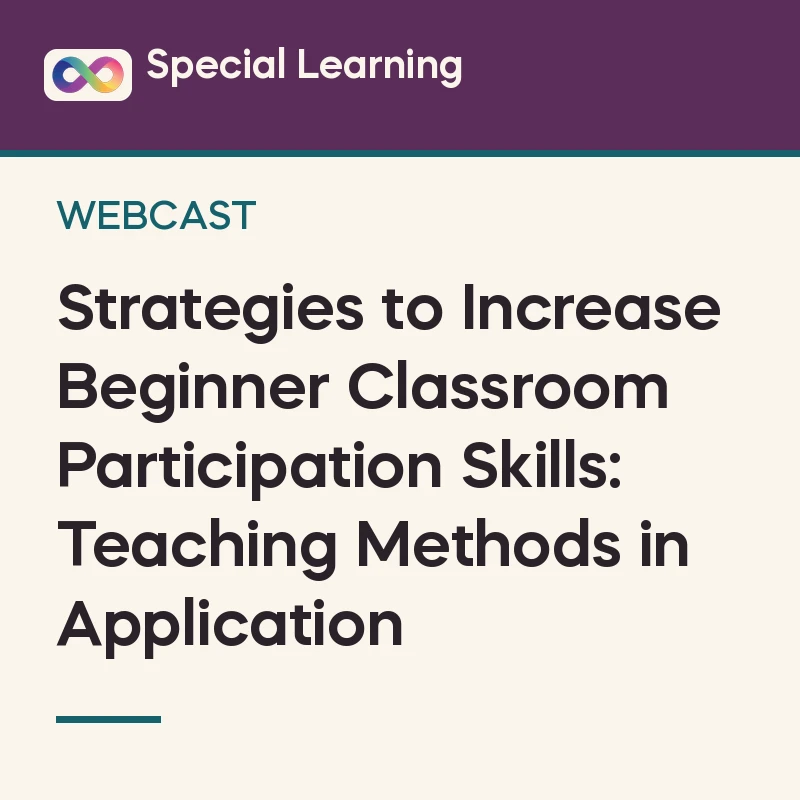 Strategies to Increase Beginner Classroom Participation Skills: Teaching Methods in Application